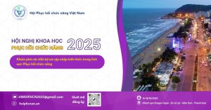 Hội nghị Khoa học Phục hồi chức năng Việt Nam 2025